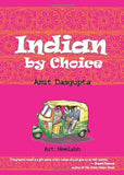 INDIAN BY CHOICE