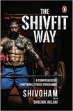 The Shivfit Way: A Comprehensive Functional Fitness Programme