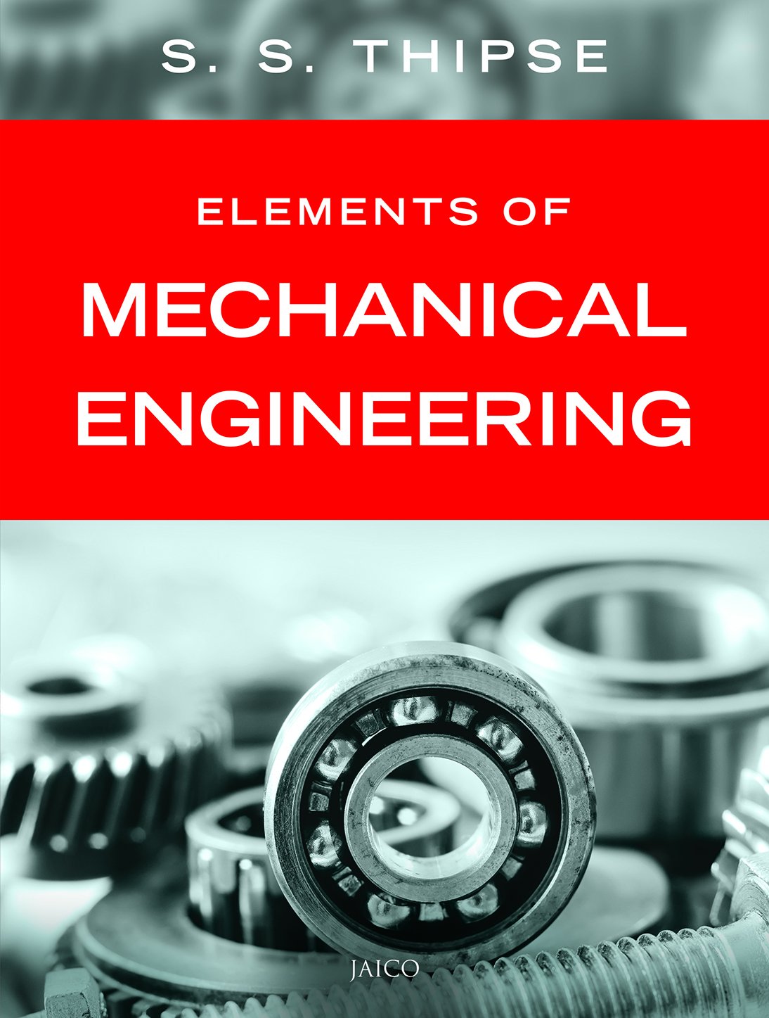 Elements of Mechanical Engineering