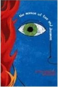 The Mirror of Fire and Dreaming