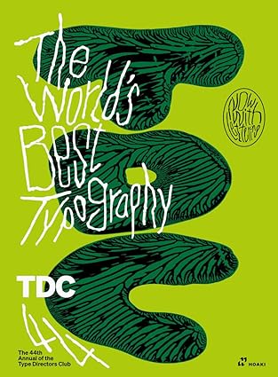 Graphic on the Move - The 44th Annual of the Type Directors Club 2023