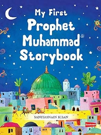 My First Prophet Muhammad Story Book