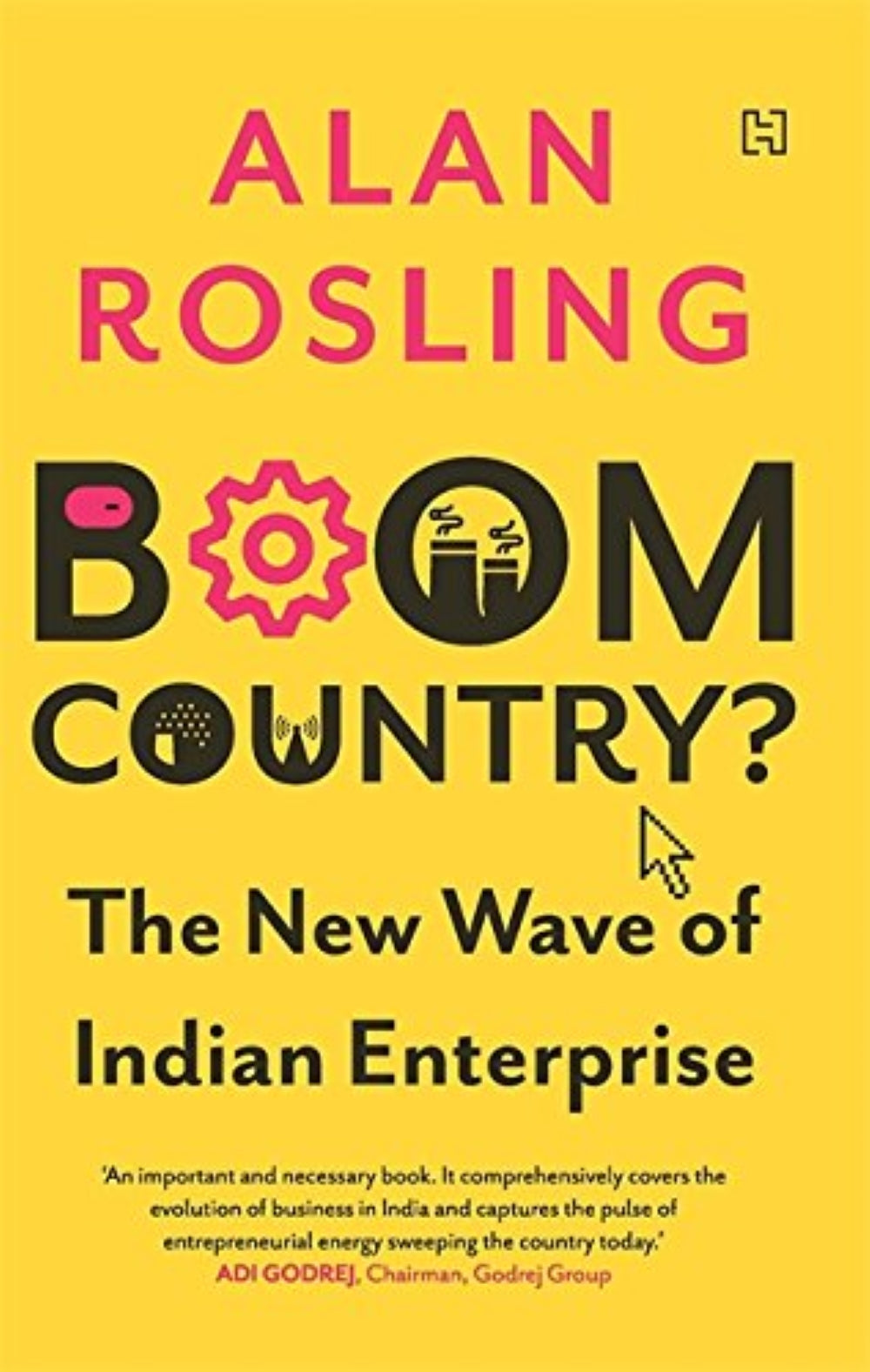 Boom Country The New Wave of Indian Enterprise