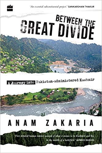 Between the Great Divide - A Journey Into Pakistan-administered Kashmir