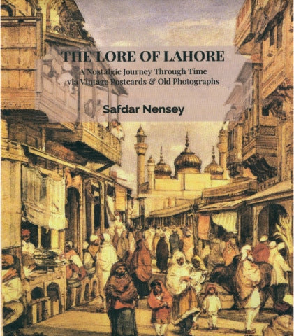The Lore Of Lahore