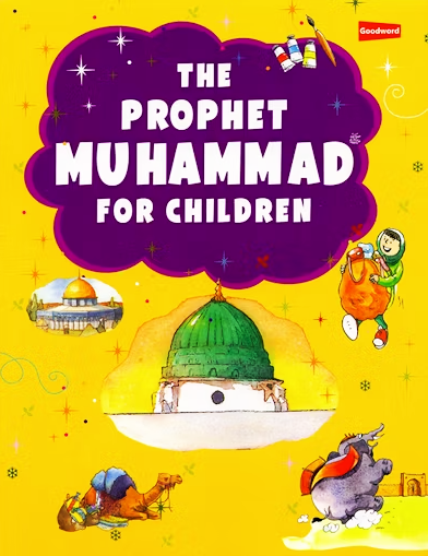 The Prophet Muhammad for Children