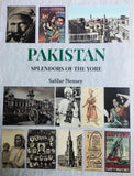 PAKISTAN SPLENDORS OF THE YORE