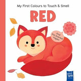 My First Colours to Touch &amp; Smell: Red