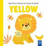 My First Colours to Touch &amp; Smell; Yellow