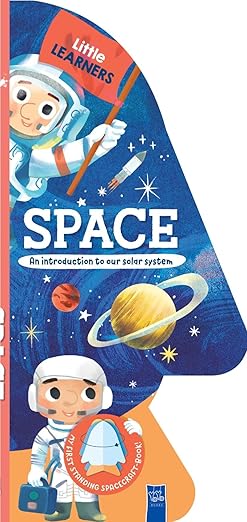 Little Learners: Space - An Introduction to our Solar System