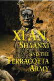 Xi'an, Shaanxi and the Terracotta Army