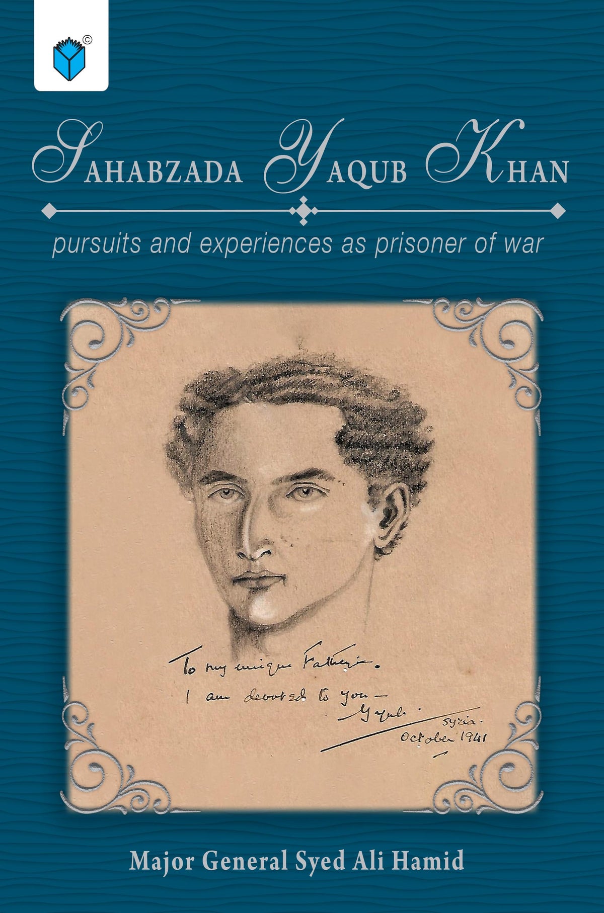 Sahabzada Yaqub Khan pursuits and experience as a prisoner of War