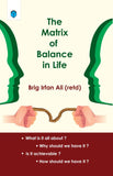 The Matrix Of Balance In Life