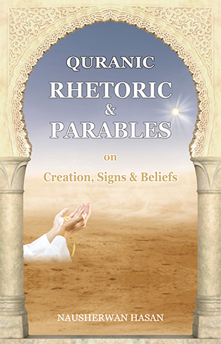 Quranic Rhetorics and Parables