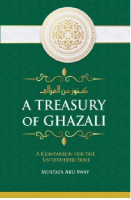 A Treasury of Ghazali