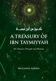 A Treasury Of Ibn Taymiyah