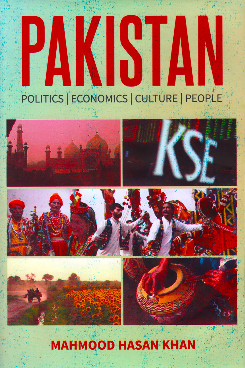 Pakistan - Politics, Economics, Culture, People
