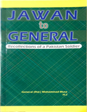 Jawan To General Recollections Of A Pakistan Soldier