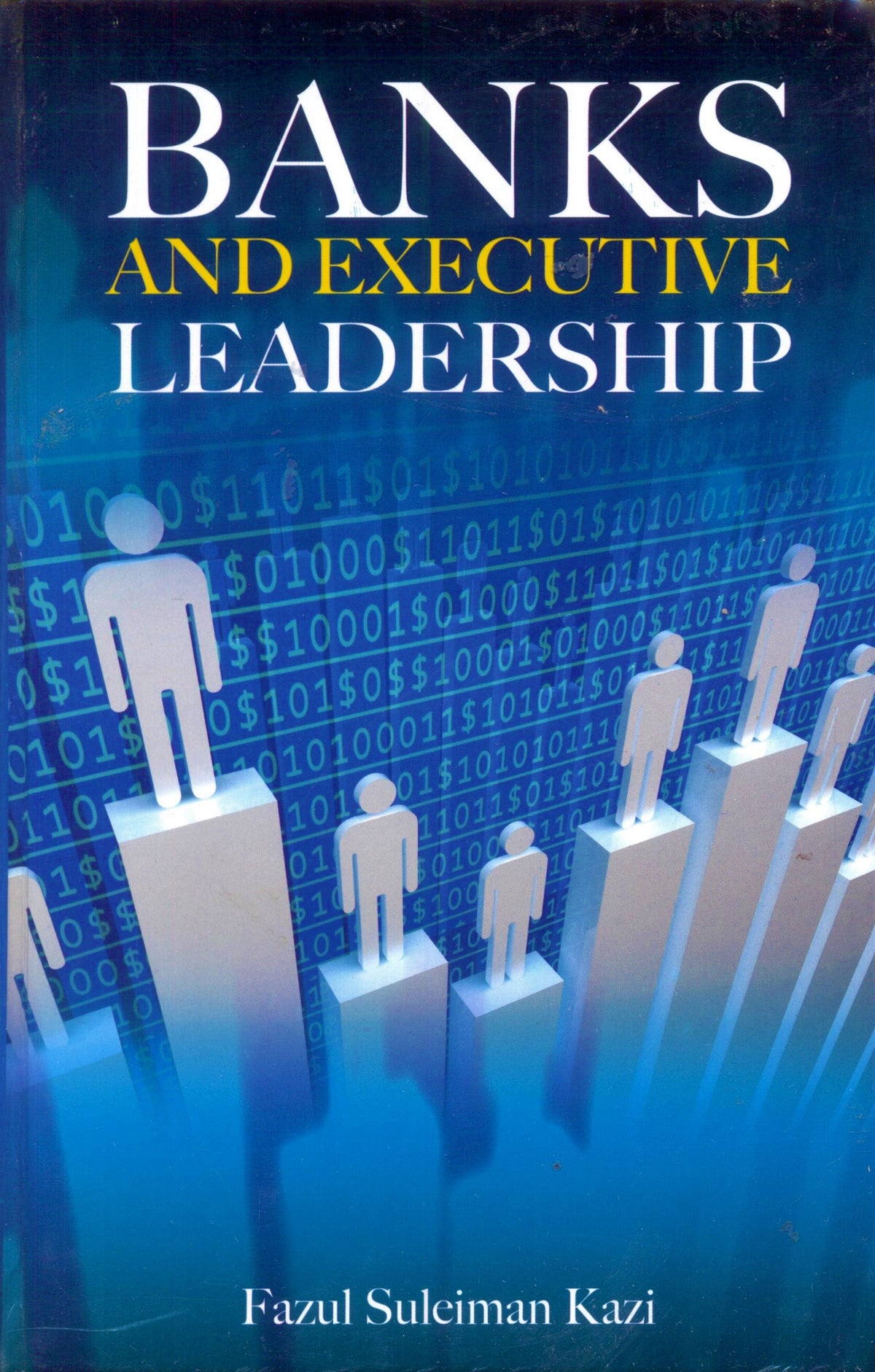 Banks And Executive Leadership