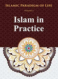 ISLAM IN PRATICE VOLUME 3