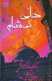DEHLI KI SHAAM -TONIGHT IN DEHLI