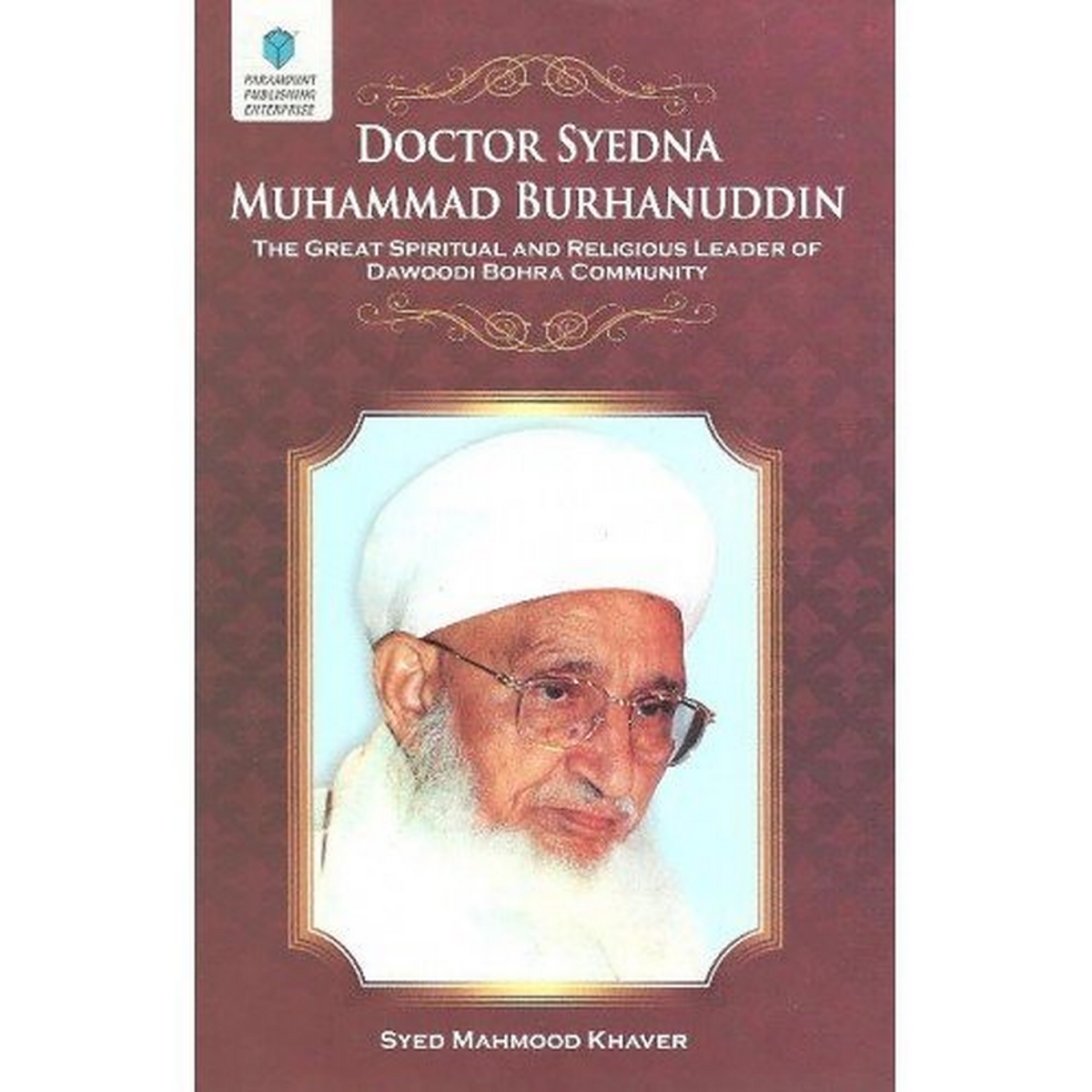 Doctor Syedna Muhammad Burhanuddin