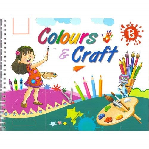 Colours And Craft Book B