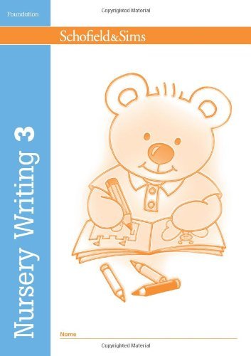 Schofield and Sims Nursery Writing Book 3