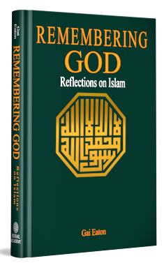 Remembering God Reflections on Islam