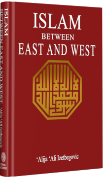 Islam Between East and West