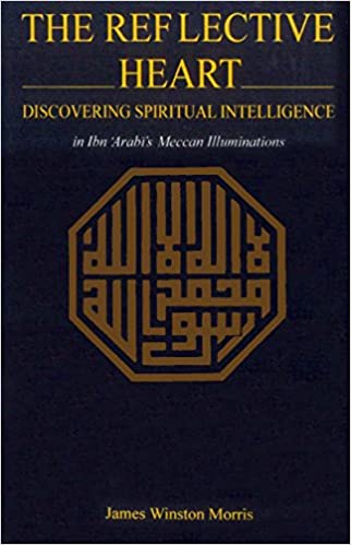 The Reflective Heart: Discovering Spiritual Intelligence