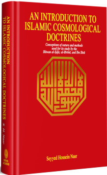 An Introduction To Islamic Cosmological Doctrines