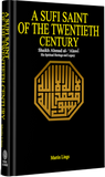 A SUFI SAINT OF THE TWENTIETH CENTURY