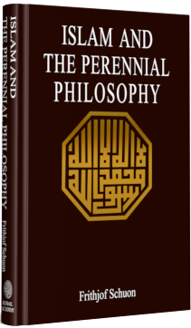 Islam and the Perennial Philosophy