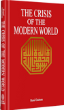 The Crisis Of The Modern World