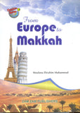 From Europe to Makkah