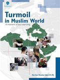 Turmoil in Muslim World : A Moment of Soul Searching