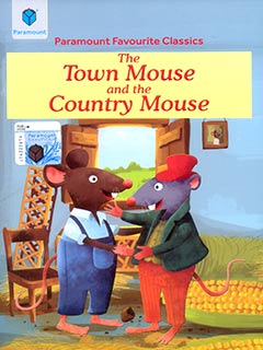 The Town Mouse And  The Country Mouse