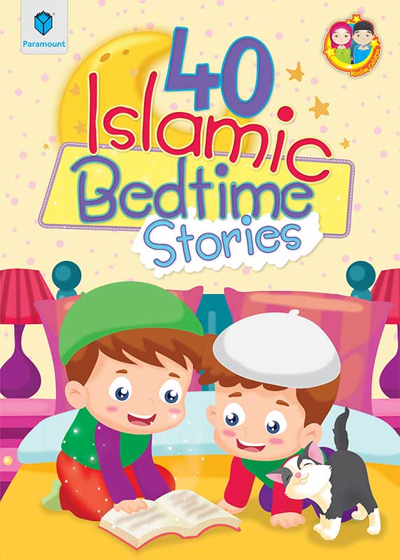 PARAMOUNT 40 ISLAMIC BEDTIME STORIES