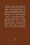 Al-Ghazali On Vigilance and Self-Examination