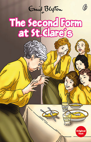 The Second Form at St  Clares Book 4