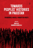 Towards Peoples Histoires In Pakistan