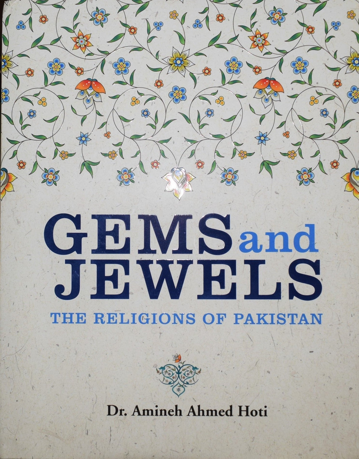 Gems And Jewels The Religious Of Pakistan