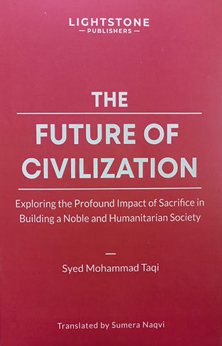 The Future Of Civilization