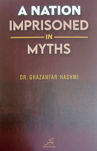 A Nation Imprisoned In Myths