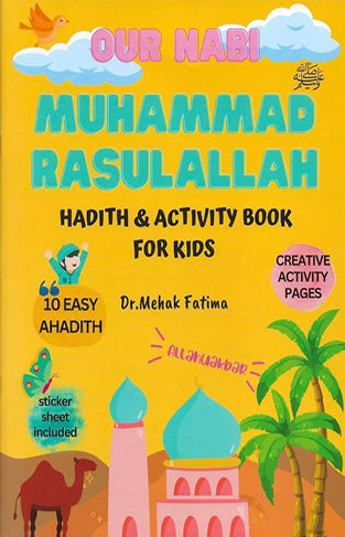 Our Nabi Muhammad Rasulallah Hadith and Activity Book