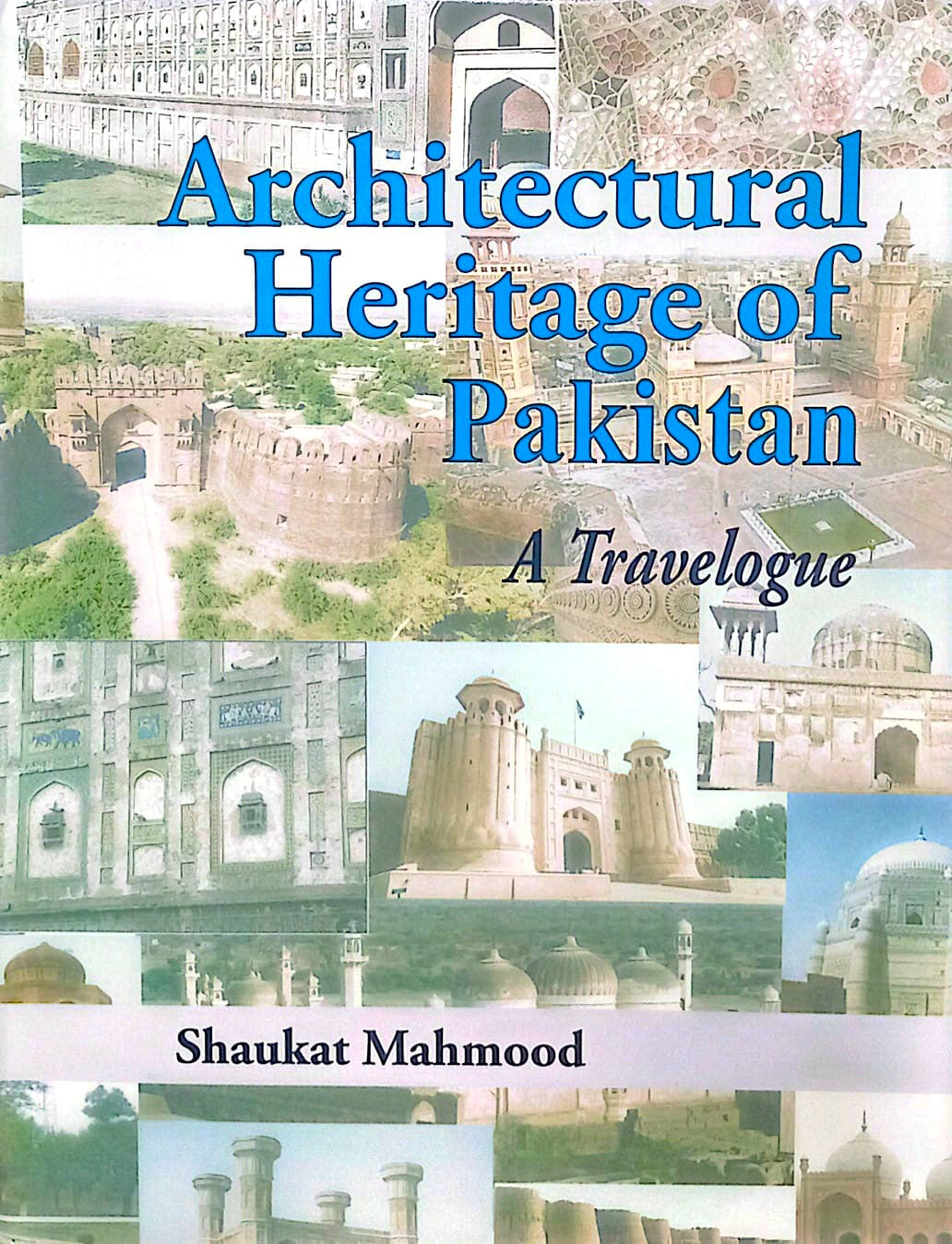 Architectural Heritage of Pakistan