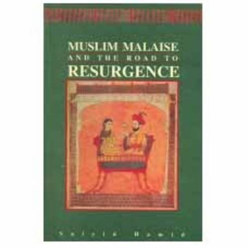 Muslim Malaise: and the Road to Resurgence