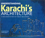Understanding Karachis Architecture