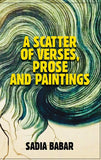 A Scatter of Verses, Prose and Paintings